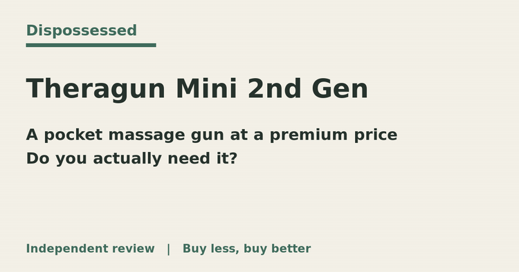 Theragun Mini 2nd Gen review: do you actually need a premium massage gun?