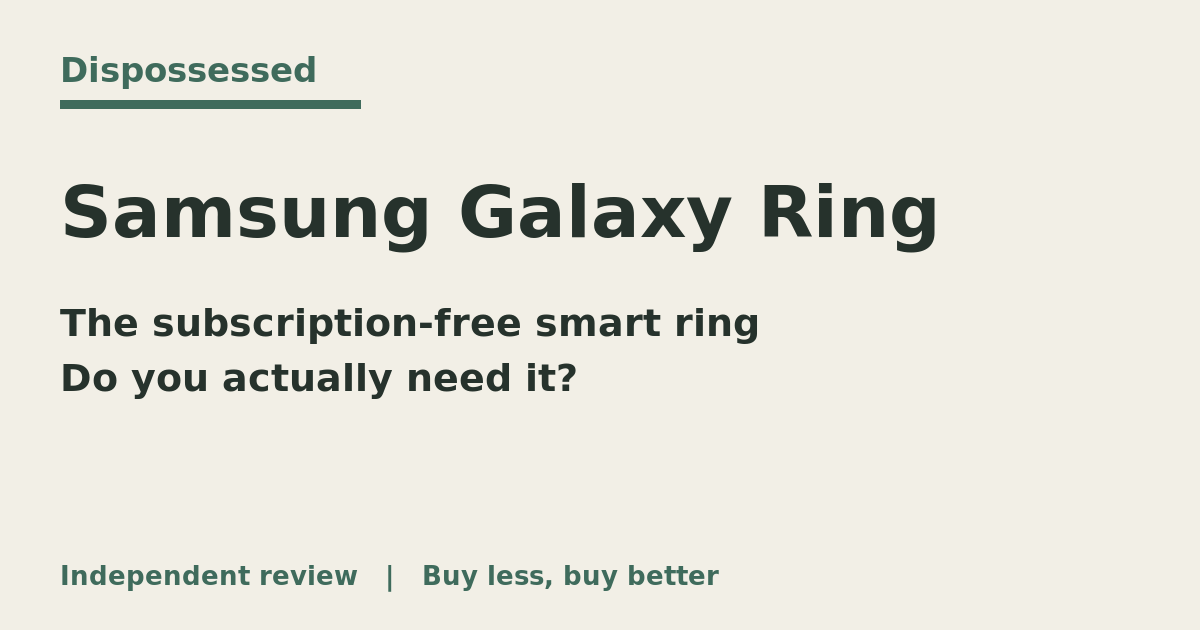 Is the Samsung Galaxy Ring worth it? A sceptic's view