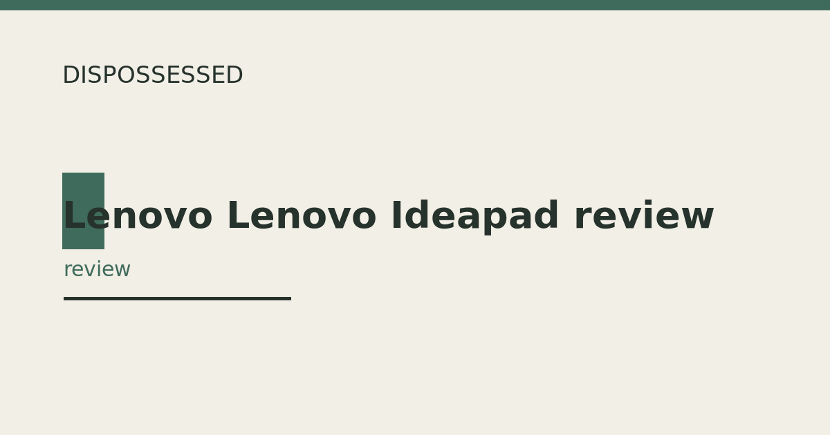 Lenovo Lenovo Ideapad review